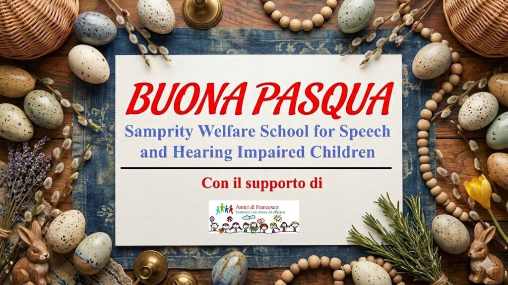 Buona Pasqua dai bambini sordomuti bengalesi!